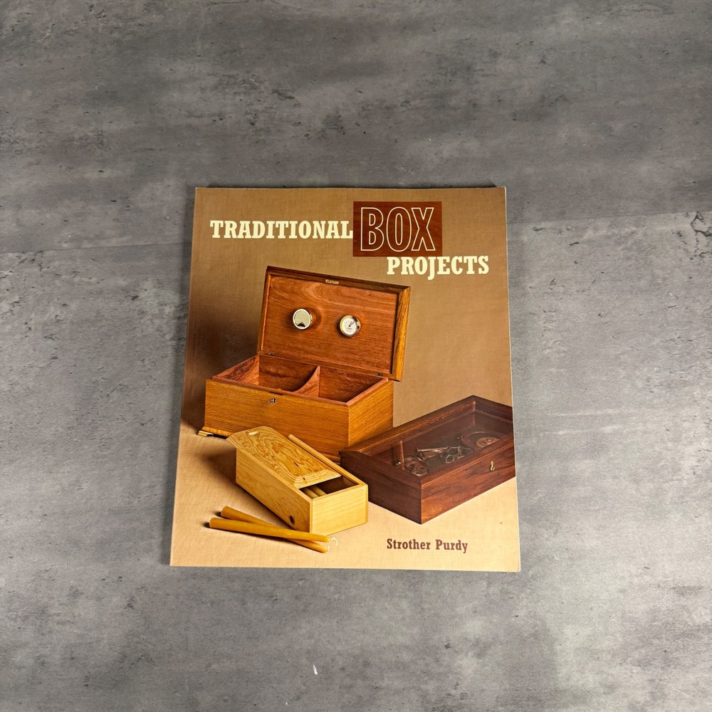 Taunton Press Traditional Box Projects Book Strother Purdy Woodworking EUC